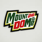 Mount and Do Me Soda Parody Glow PVC Morale Patch