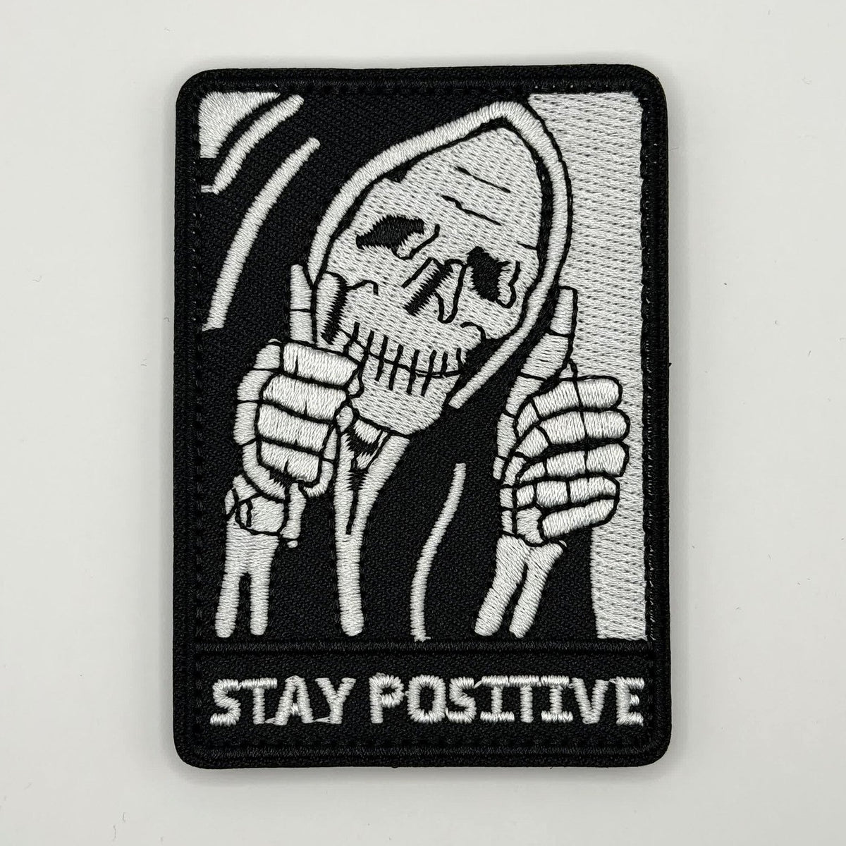 Stay Positive grim reaper embroidered morale patch by FOTB Patches