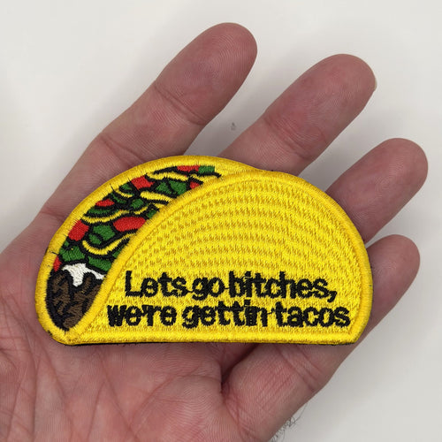 Gettin' Tacos embroidered patch held in hand for size, by FOTB Patches
