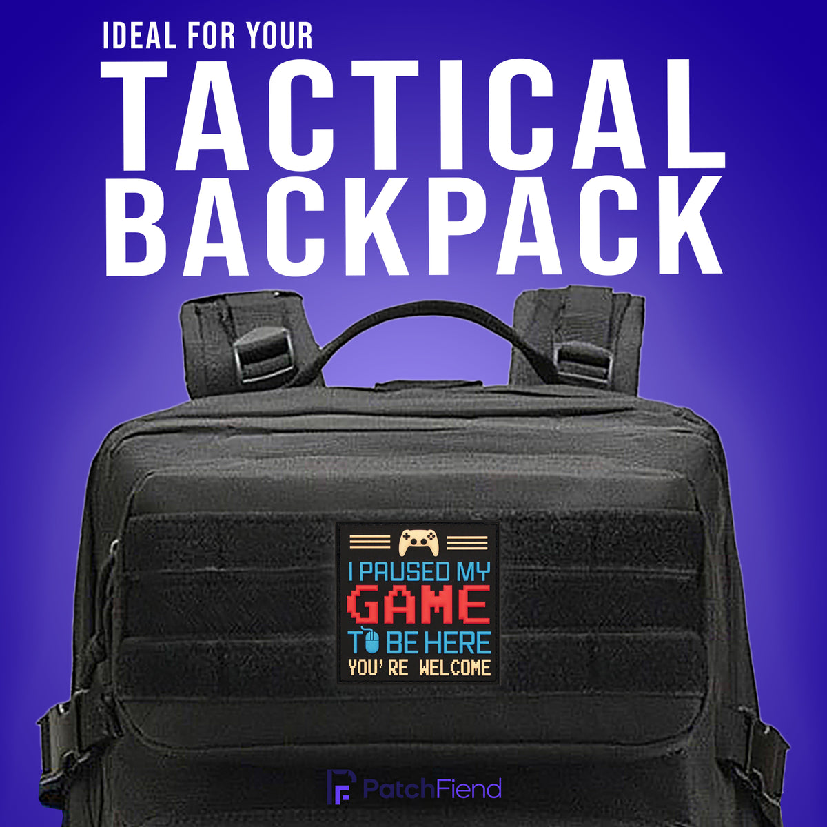 "I Paused My Game" Gamer PVC Morale Patch, on a backpack