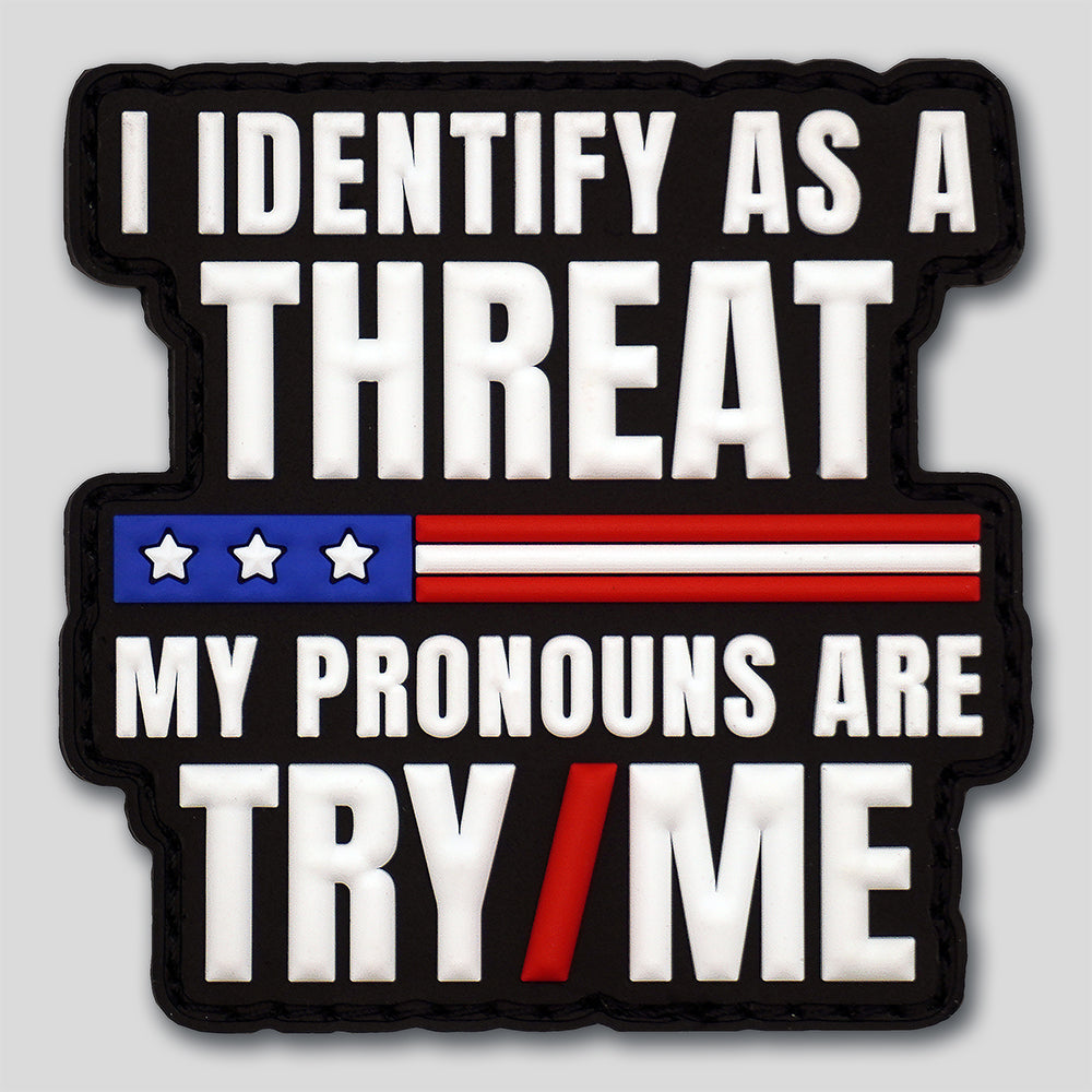 Try Me Pronouns PVC Morale Patch