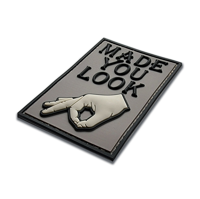"Made you Look" PVC Morale Patch